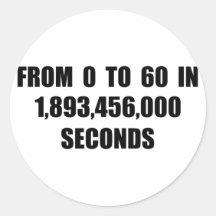 From  0 to 60 in seconds sticker