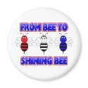 From Bee To Shining Bee Magnet