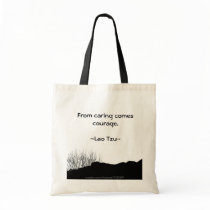 From caring comes courage. bags by riverme From caring comes courage. bags