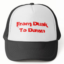 From Dusk To Dawn Hat #1