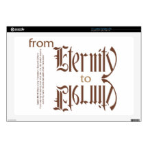 from Eternity to Eternity Decals For 17" Laptops