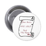 From Hell (with lolz) Pinback Button