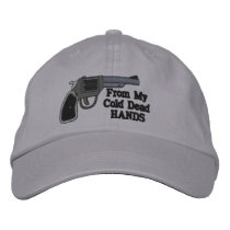 From My Cold Dead Hands embroidered hats by cowboyannie From My Cold Dead Hands embroidered hats