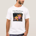 From Rain Storms Flowers Grow t-shirts by barnspiger From Rain Storms Flowers Grow t-shirts