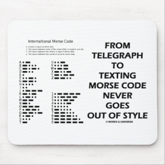 From Telegraph To Texting Morse Code Never Style Mouse Pads