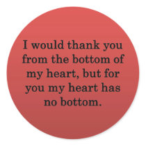 From the Bottom of My Heart... stickers