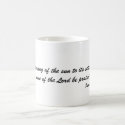 From the rising of the sun to its setting, let ... mugs by USAFVET72 From the rising of the sun to its setting, let ... mugs