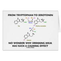 From Tryptophan To Serotonin (Chemistry Humor) Cards