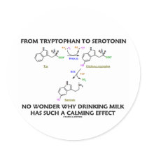 From Tryptophan To Serotonin (Chemistry Humor) Sticker