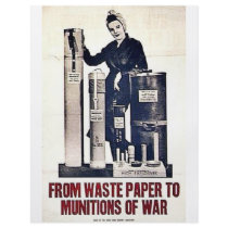 From Waste Paper To Munitions Of War flyers by ww2posters From Waste Paper To Munitions Of War flyers