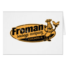 Froman Sausage co chicago illinois Cards