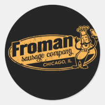 Froman Sausage co chicago illinois Round Stickers