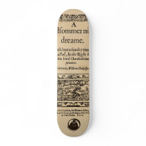 Front Piece to the A Midsummer Nights Dream Quarto Skateboard Deck