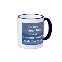 Frontier Mafia Fish Farmer Coffee Mugs