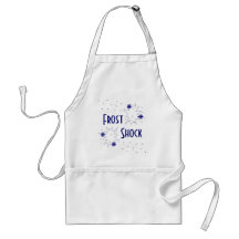 Frost Shock Aprons