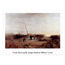 Frosty Morning By Joseph Mallord William Turner Post Cards