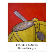Frothy Coffee posters by richardmadgin Frothy Coffee posters
