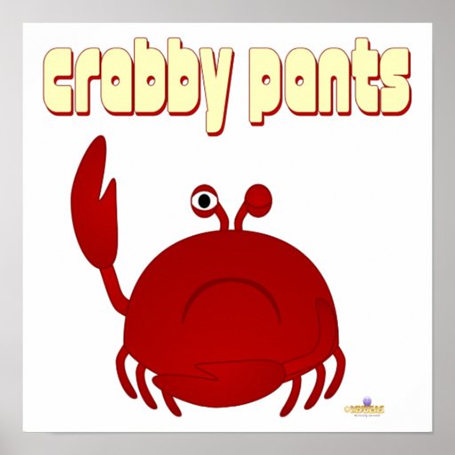 Frowning Red Crab Pants Poster Zazzle