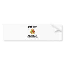 Fruit Addict bumper stickers
