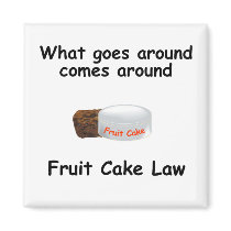 fruit cake law magnet