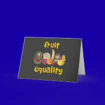 Fruit Equality Card cards