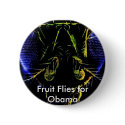 Fruit Flies for Obama button by ejbrace Fruit Flies for Obama button