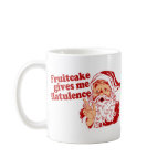 Fruitcake Flatulence Coffee Mugs