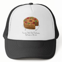 Fruitcake - No One Likes You hats