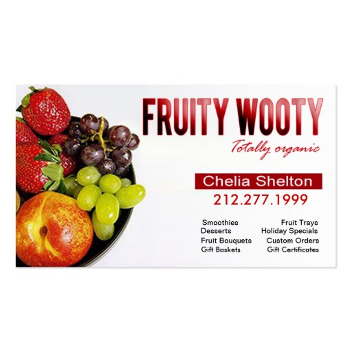 Fruity Wooty Totally Organic Fruit Desserts Business Card Templates (front side)