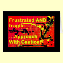 Frustrated greetings card cards