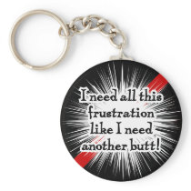 Frustration Black Keychain keychains