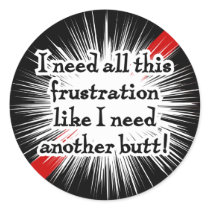 Frustration Round Black Sticker stickers