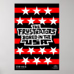Frustrators Bored Flag Poster