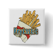 Frytastic ~ French Fries Fantastic Junk Foods Pins