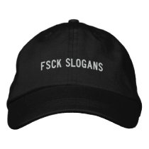 fsck Slogans embroidered hats by funnycustomtshirts fsck Slogans embroidered hats