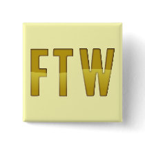 FTW buttons by captainjoekickass FTW buttons