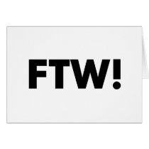 FTW! For The Win! cards