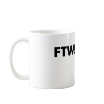 FTW! For The Win! Mug