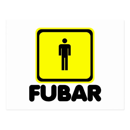 FUBAR POSTCARDS