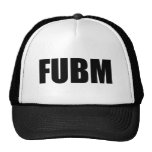 FUBM Hat
