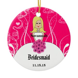 Fuchsia Blonde Wedding Gown Bridesmaid Ornament ornament