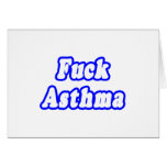 Fuck Asthma