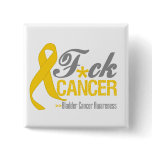 Fuck Bladder Cancer buttons