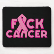 Fuck Breast Cancer mousepads