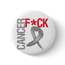 Fuck Cancer - Brain Cancer Button