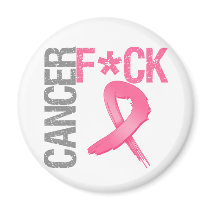 Fuck Cancer - Breast Cancer Refrigerator Magnet