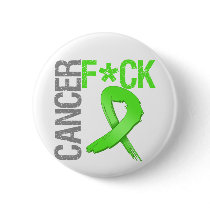 Fuck Cancer - Non-Hodgkin's Lymphoma Pin