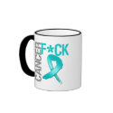 Fuck Cancer - Ovarian Cancer mugs