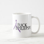 Fuck Epilepsy Mugs