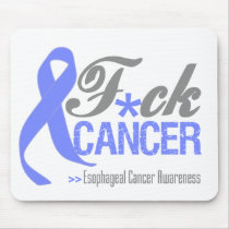 Fuck Esophageal Cancer Mouse Pads